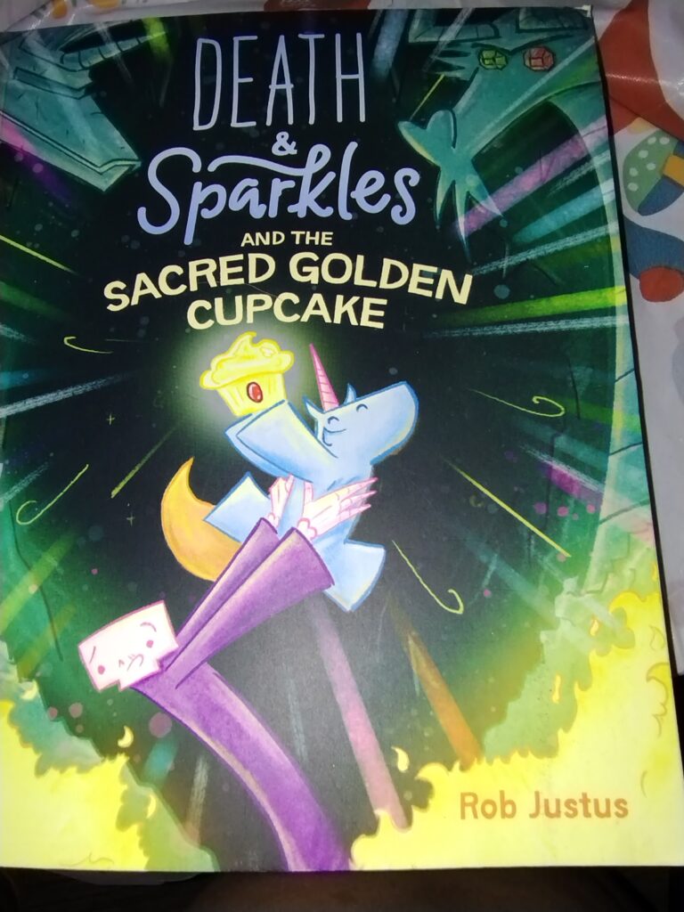  Death & Sparkles and the Sacred Golden Cupcake: Book 2 (Death & Sparkles, 2)  by Rob Justus