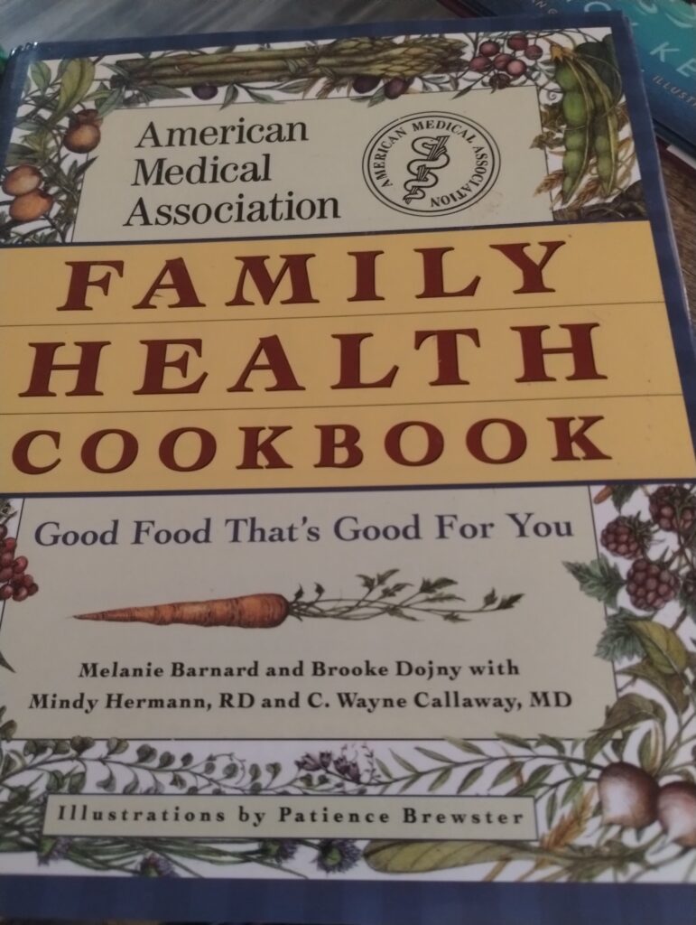 AMA Family Health Cookbook by Melanie Barnard (Author), Brooke Dojny (Author) with Mindy Hermann, RD and C. Wayne Callaway, MD Illustration by Patience Brewster 