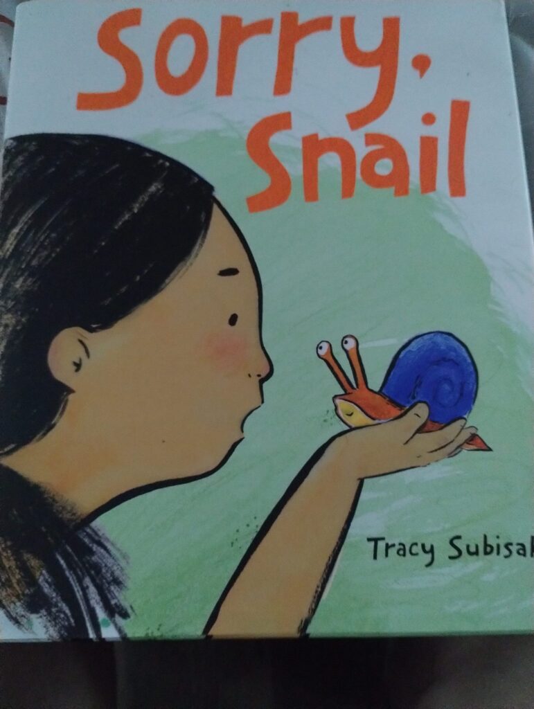 Sorry, Snail and it's written by Tracey Subisak