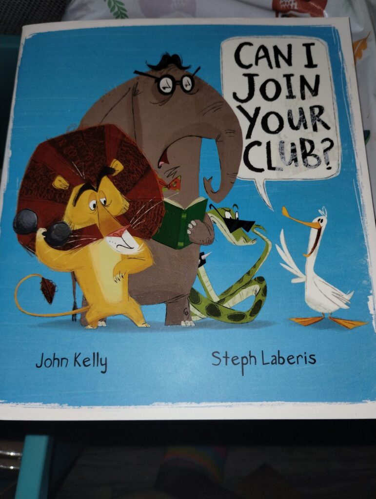 Can I Join Your Club? by JOHN KELLY (Author)