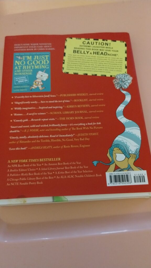 . My Head Has Bellyache And More Nonsense for Mischievous Kids and Immature Grown-Ups by Chris Harris