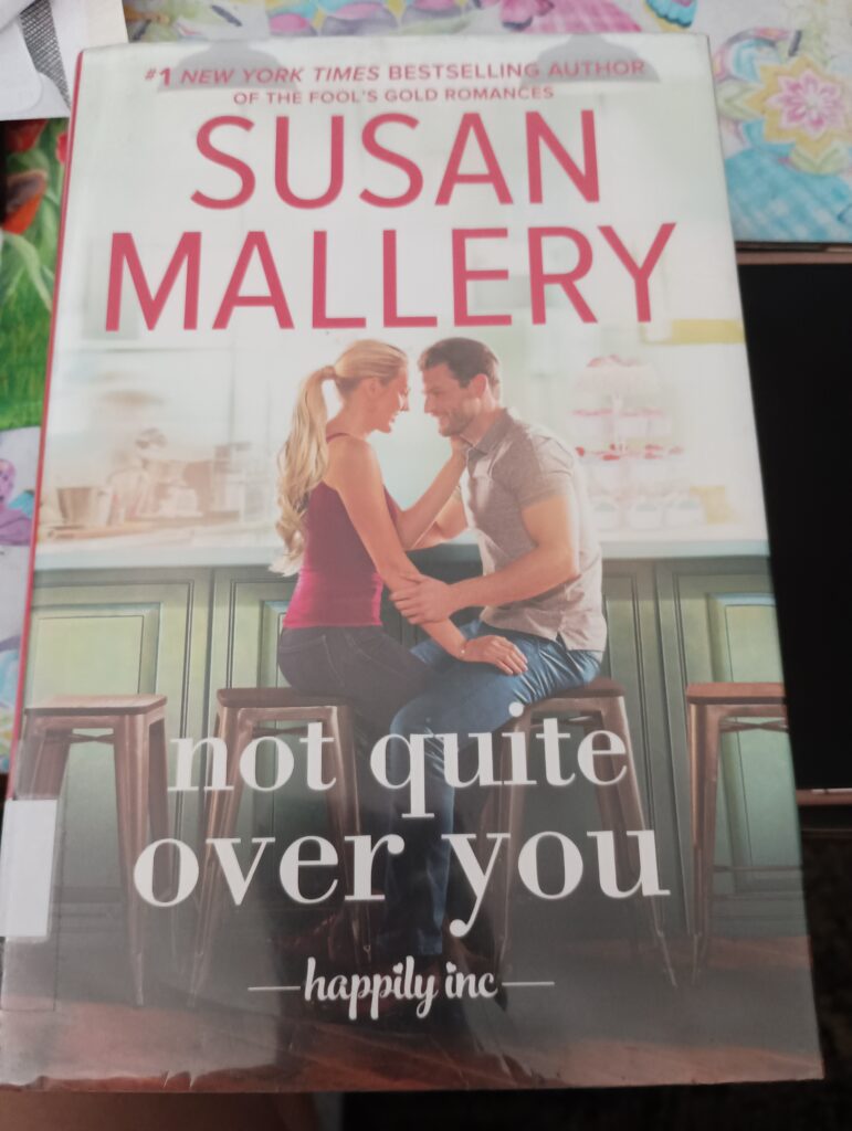 Not Quite Over You (Happily Inc, 4)