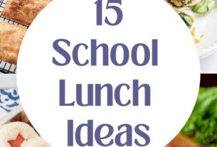 15 School Lunch Ideas