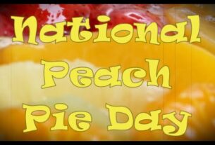 August 24 National Peach Pie Day #NationalPeachPieDay