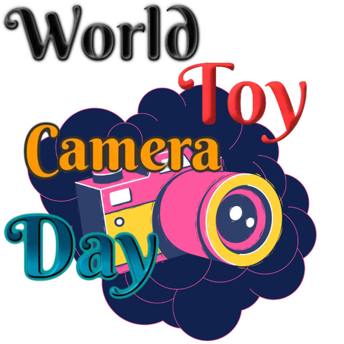 October 20 World Toy Camera Day #ToyCameraDay