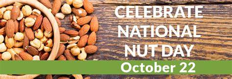 October 22 National Nut Day #NationalNutDay