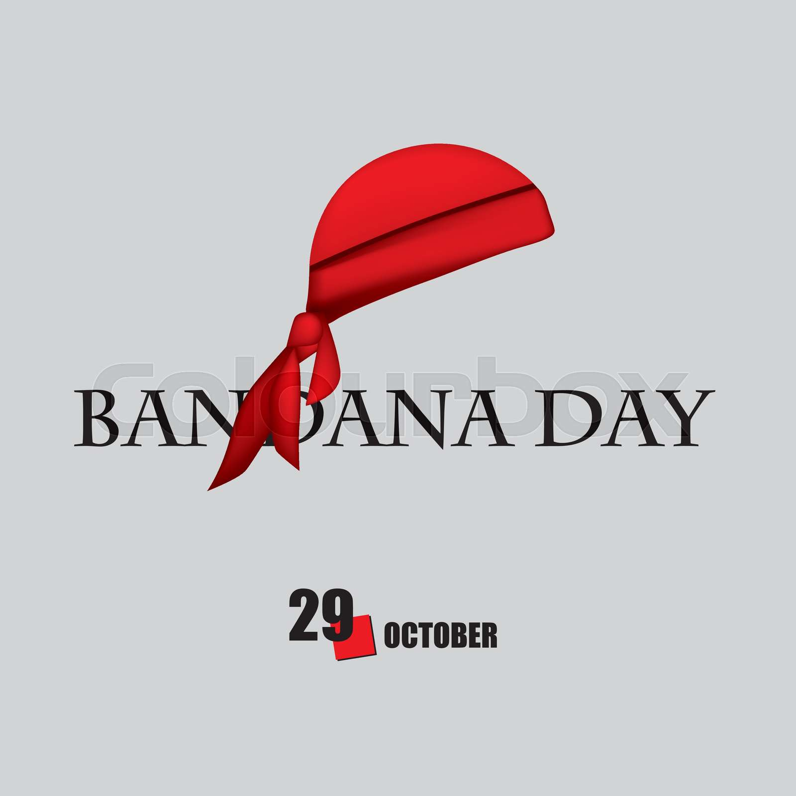 October 25 National Bandanna Day #BandannaDay